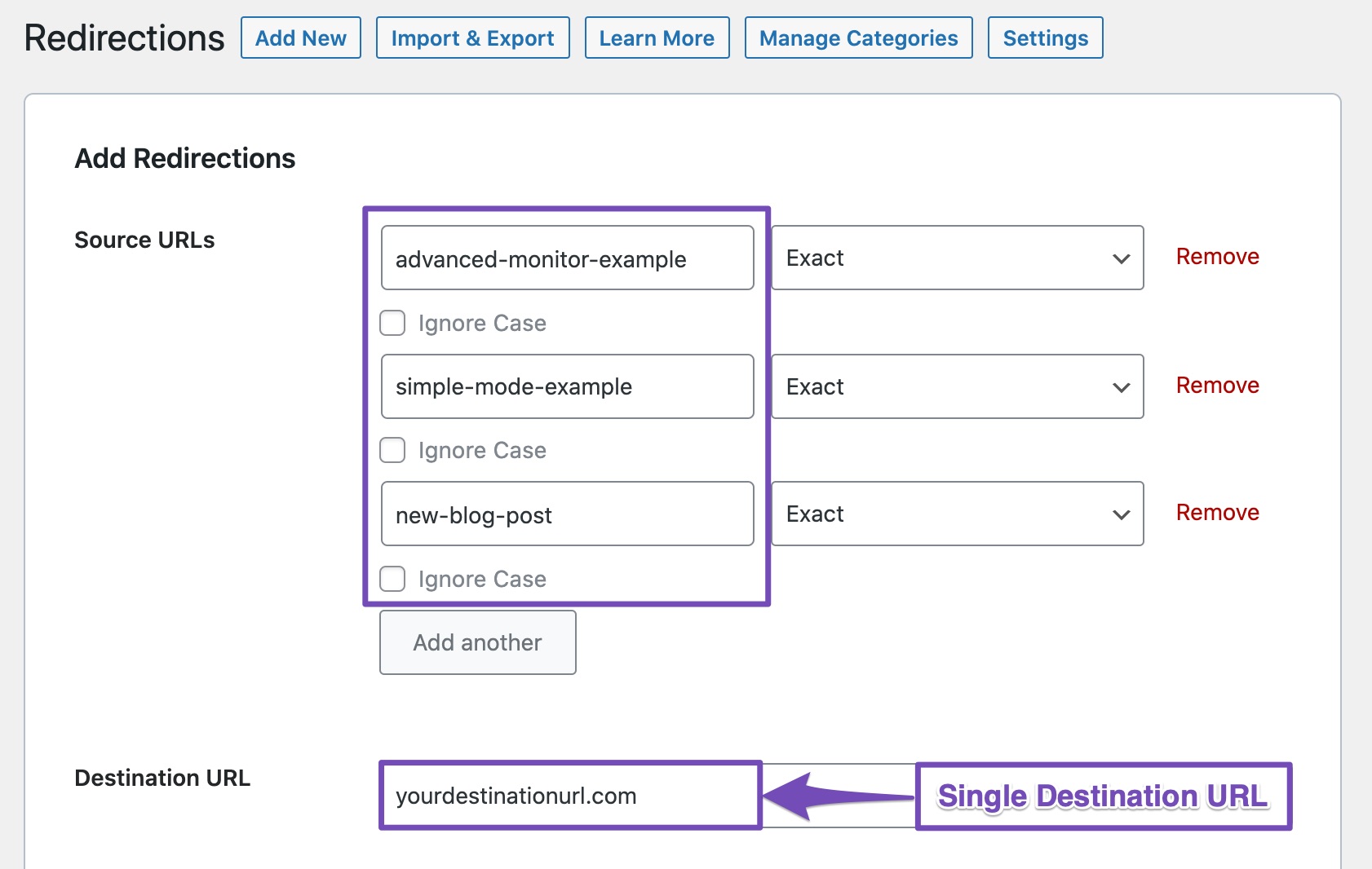 All redirected URLs will have single destination URL