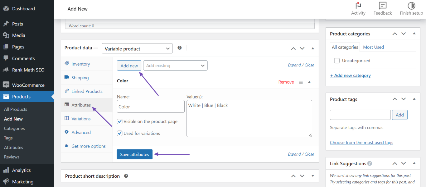 Create attributes and click Save attributes